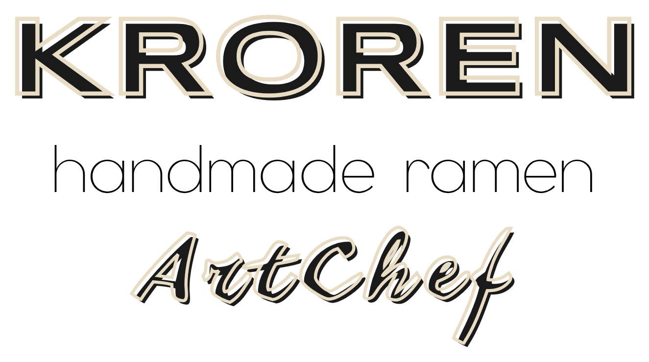 KROREN — handmade ramen — ArtChef